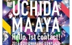 内田真礼 Maaya Uchida - UCHIDA MAAYA 1st LIVE 