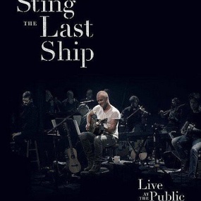 史汀.斯汀 最后方舟现场演唱会 Sting - The Last Ship Live At The Public Theater 2014《ISO 21.81G》