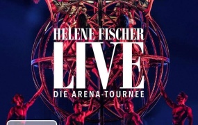海伦娜·菲舍尔 竞技场之旅现场演唱会 Helene Fischer Live - Die Arena-Tournee 2018 [BDMV 43.3GB]