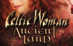 凯尔特女人 古代土地 2019约翰斯敦城堡直播 Celtic Woman Ancient Land Live from Johnstown Castle 2019 [BDISO 21GB]