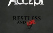 Accept乐队2015演唱会 重金属摇滚 Accept Restless and Live 2015《ISO 21.7G》