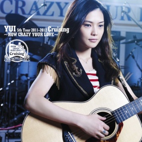 YUI - Cruising ~HOW CRAZY YOUR LOVE《ISO 40.61G》