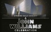 A John Williams Celebration Opening Gala Concert From Walt Disney Concert Hall 2014《BDMV 28.5G》