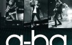 啊哈乐团 2010告别演唱会 a-ha: Ending on a High Note - The Final Concert 2010 [2011]《BDMV 21.5G》