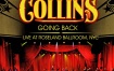 菲尔·科林斯 Phil Collins - Going Back - Live At Roseland Ballroom NYC 2010《BDMV 37.7G》