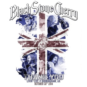 Black Stone Cherry - Thank You Living Live 2015《BDMV 36.4G》