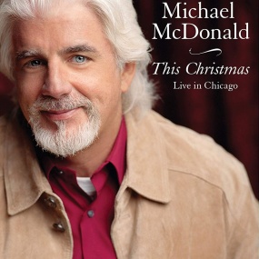 Michael McDonald - This Christmas Live in Chicago 2010《BDMV 19.5G》