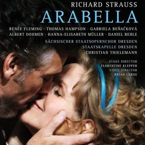 理查德·施特劳斯 歌剧 Richard Strauss - Arabella - Renee Fleming, Staatskapelle Dresden, Christian Thielemann 2014《BDMV 43.2G》