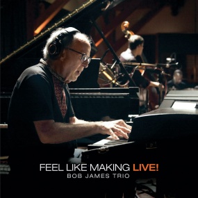 鲍勃·詹姆斯 Bob James Trio - Feel Like Making LIVE! 2022 Blu-ray 1080p AVC TrueHD 7.1《BDMV 36.9GB》
