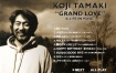 玉置浩二 Koji Tamaki - GRAND LOVE A LIFE IN MUSIC 2012 [DVD ISO 3.97G]