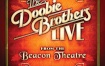 杜比兄弟 The Doobie Brothers - Live From The  Beacon Theatre 2018《BDMV 18.3GB》