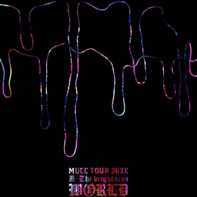 ムック - TOUR 202X 惡 - The brightness WORLD is GONER 2022《BDISO 2BD 73.8GB》