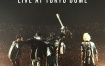 King Gnu Live at Tokyo Dome 2022.11.20 [WEB-DL MP4 5.61GB]