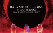 ベビーメタル - BABYMETAL BEGINS -THE OTHER ONE- 2023 [BDISO 2BD 54.4GB]