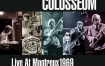 Colosseum - Live At Montreux 1969 (Live) (2023) [24Bit/44.1kHz] [Hi-Res Flac 568MB]
