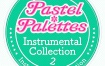 BanG Dream! - Pastel＊Palettes Instrumental Collection 2 2023 [24bit/96kHz] [Hi-Res Flac 561MB]
