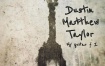 Dustin Matthew Taylor - My Guitar & I 2024 [24Bit/44.1kHz] [Hi-Res Flac 202MB]