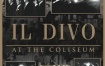 美声男伶 IL Divo - At The Coliseum 2014 [BDMV 14.5GB]
