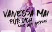 凡妮莎·梅 Vanessa Mai - Live aus Berlin 2017 [BDMV 36.4GB]