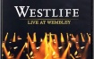 西城男孩 Westlife - Live At Wembley 2006 [DVD ISO 6.73G]