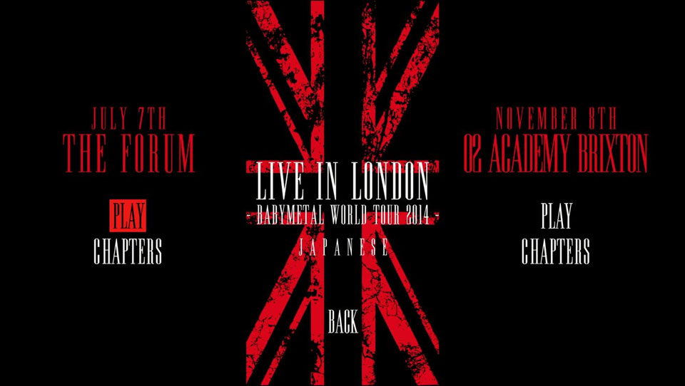 Babymetal World Tour 2014 Live in London 伦敦演唱会.中元铃香.水野 