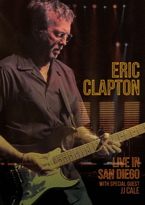 Eric Clapton - Live in San Diego (1)