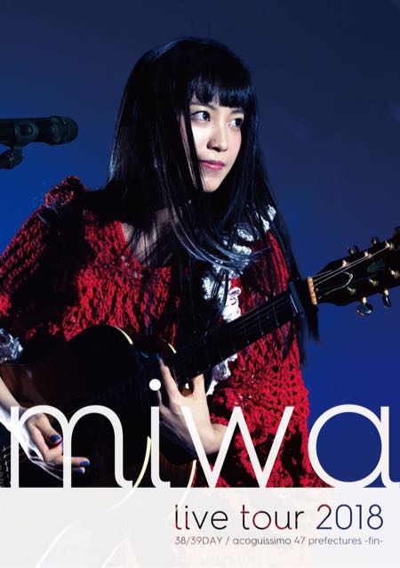 miwa - live tour 2018 38／39 DAY／acoguissimo 47 都道府県～完～ (2018) [Blu-ray丨BDMV丨44.1G丨百度] 
