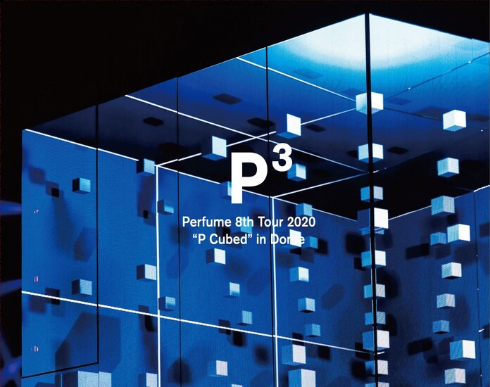 Perfume 电音香水 - Perfume 8th Tour 2020 -P Cubed- in Dome [初回限定盤 2BD] 1